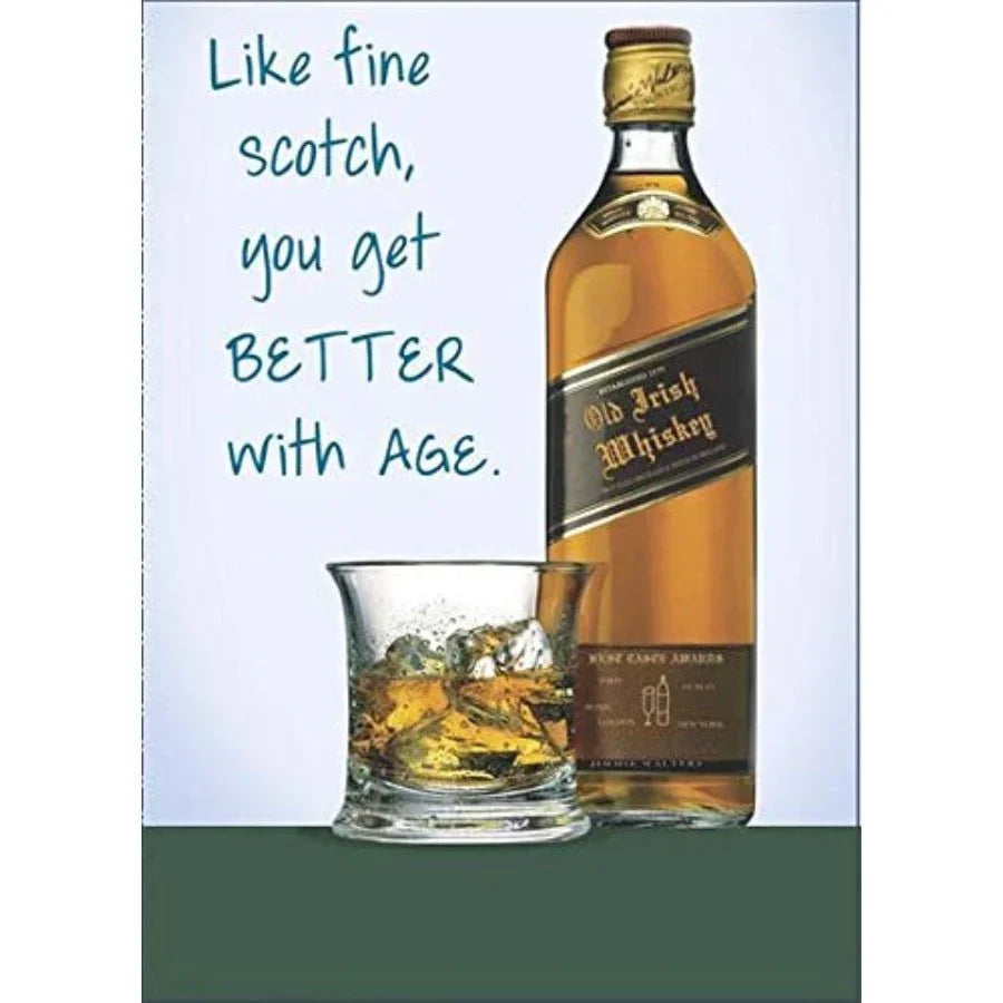Funny Scotch Birthday Card – “You Get Better with Age” Joke Card