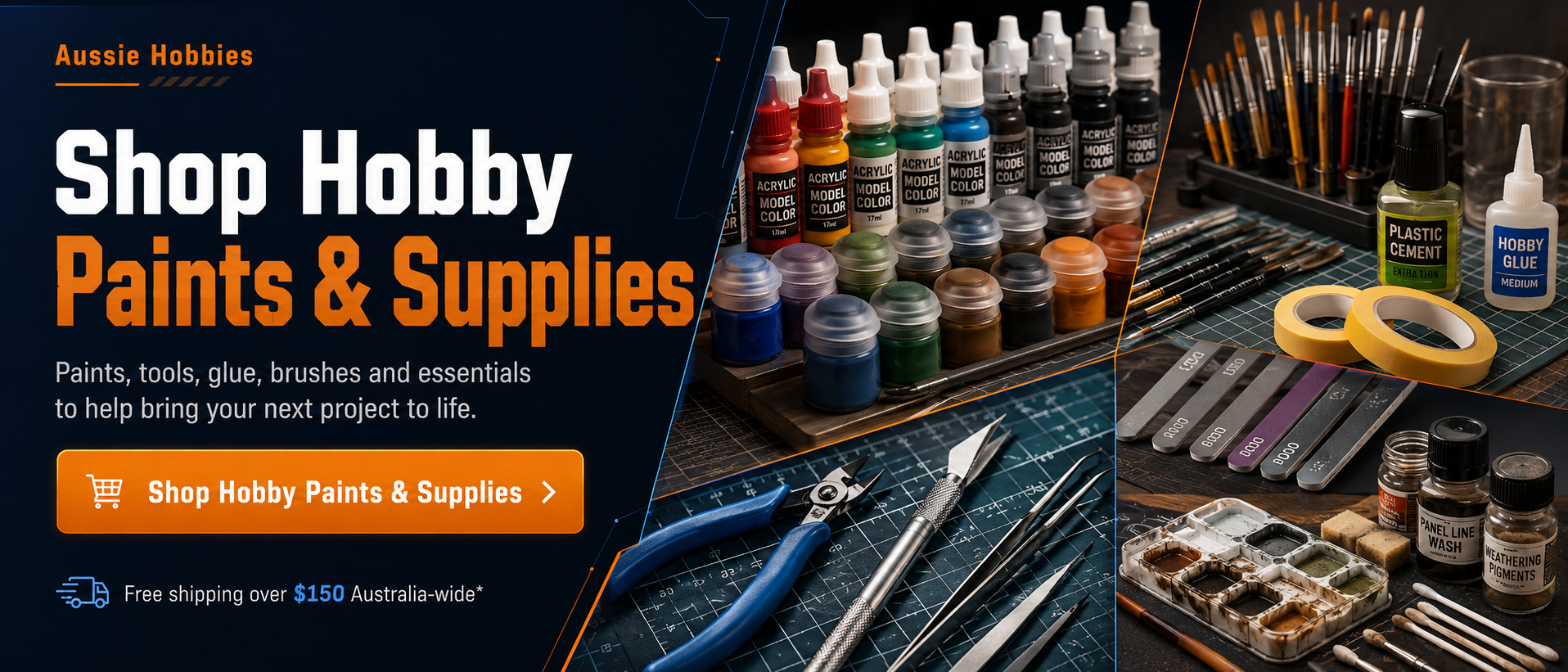 Paints, tools, glue, brushes, weathering supplies and essentials to help bring your next project to life.